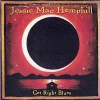 Purchase Jessie Mae Hemphill - Get Right Blues