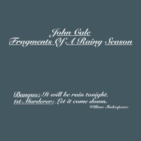 Purchase John Cale - Fragments Of A Rainy Season (Reissued 2016) CD1