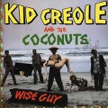 Buy Kid Creole & The Coconuts - Wise Guy Mp3 Download
