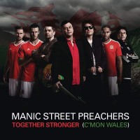 Purchase Manic Street Preachers - Together Stronger (C'mon Wales) (CDS)