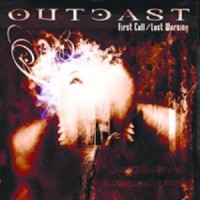Purchase Outcast - First Call & Last Warning