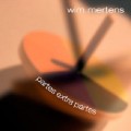 Buy Wim Mertens - Partes Extra Partes Mp3 Download