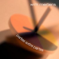 Purchase Wim Mertens - Partes Extra Partes