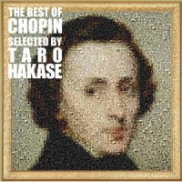 Purchase Taro Hakase - The Best Of Chopin Selected CD1