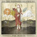 Buy The Goddamn Gallows - The Maker Mp3 Download