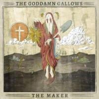 Purchase The Goddamn Gallows - The Maker