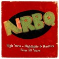 Buy Nrbq - High Noon: A 50-Year Retrospective CD2 Mp3 Download