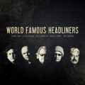 Buy The World Famous Headliners - World Famous Headliners Mp3 Download