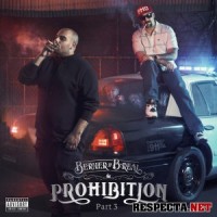 Purchase Berner & B-Real - Prohibition Pt. 3