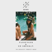 Purchase Ed Sheeran & Passenger - No Diggity Vs. Thrift Shop (Kygo Remix) (CDS)