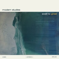 Purchase Modern Studies - Swell To Great