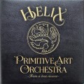 Buy Primitive Art Orchestra - Helix Mp3 Download