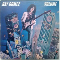 Purchase Ray Gomez - Volume (Vinyl)