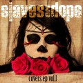 Buy Slaves On Dope - Covers Vol. 1 (EP) Mp3 Download