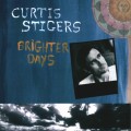 Buy Curtis Stigers - Brighter Days Mp3 Download