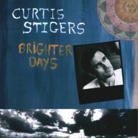Purchase Curtis Stigers - Brighter Days