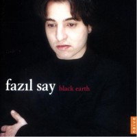 Purchase Fazil Say - Black Earth