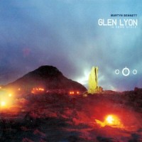 Purchase Martyn Bennett - Glen Lyon (A Song Cycle)