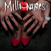 Purchase Millionaires - Cash Only (EP)