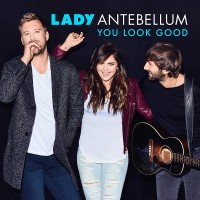 Purchase Lady Antebellum - You Look Good (CDS)