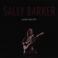 Buy Sally Barker - Love Rat (EP) Mp3 Download