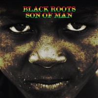 Purchase Black Roots - Son Of Man