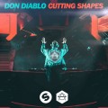 Buy Don Diablo - Cutting Shapes (CDS) Mp3 Download