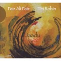 Buy Faiz Ali Faiz - Jaadu Magic (With Titi Robin) Mp3 Download