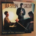 Buy Ira Stein Group - Spur Of The Moment Mp3 Download