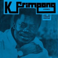 Purchase K. Frimpong & His Cubano Fiestas - K. Frimpong & His Cubano Fiestas (1976) (Vinyl)