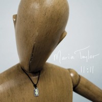 Purchase Maria Taylor - 11:11