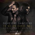 Buy Silvestre Dangond - Ya No Me Duele Mas (Feat. Farruko) (CDR) Mp3 Download