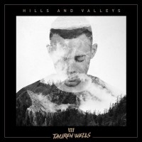 Purchase Tauren Wells - Hills And Valleys (CDS)