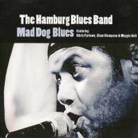 Purchase The Hamburg Blues Band - Mad Dog Blues