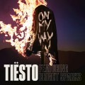 Buy Tiësto - On My Way (Feat. Bright Sparks) (CDS) Mp3 Download