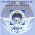 Buy Aeoliah - Music For Reiki Vol. 3 Mp3 Download