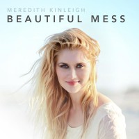 Purchase Meredith Kinleigh - Beautiful Mess (EP)
