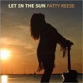 Buy Patty Reese - Let In The Sun Mp3 Download