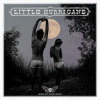 Purchase Little Hurricane - Same Sun Same Moon