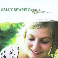 Purchase Sally Shapiro - Remix Romance Vol. 1