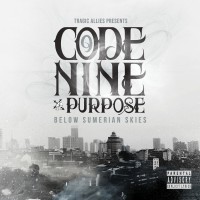 Purchase Code Nine & Purpose - Below Sumerian Skies