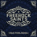 Buy Freerock Saints - Blue Pearl Union Mp3 Download