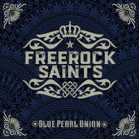 Purchase Freerock Saints - Blue Pearl Union