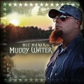 Buy Mic Manik - Muddy Water Mp3 Download
