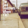 Buy The Soul Snatchers - Where Y'at? Mp3 Download