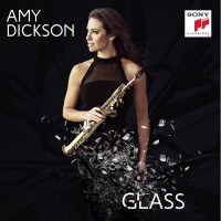 Purchase Amy Dickson - Glass
