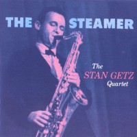 Purchase Stan Getz - The Steamer