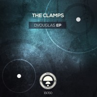 Purchase The Clamps - Dvouglas (EP)