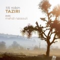 Buy Titi Robin - Taziri (With Medhi Nassouli) Mp3 Download