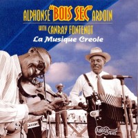 Purchase Alphonse Ardoin - Le Musique Creole